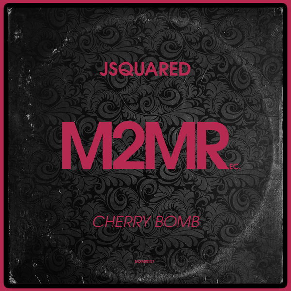 JSQUARED - Cherry Bomb (Disco Redux) / M2MR