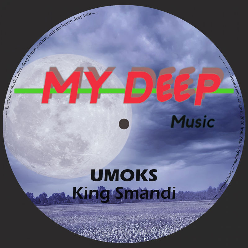 King Smandi - Umoks / My Deep Music