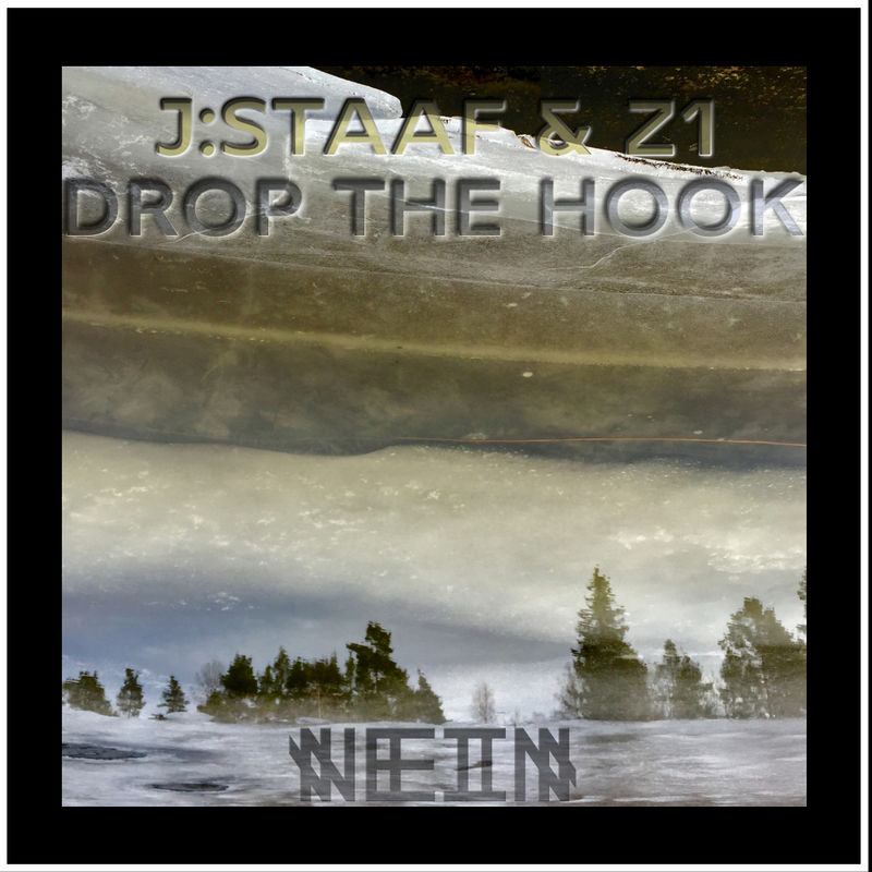 J.Staaf - Drop The Hook / Nein Records