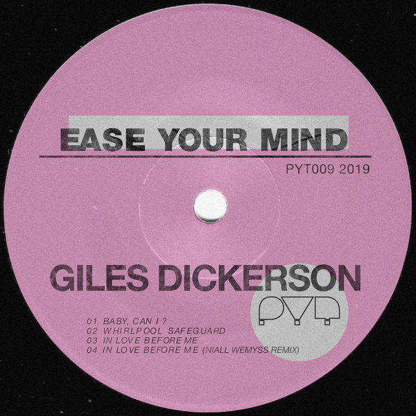 Giles Dickerson - Ease Your Mind / Pretty Young Thing