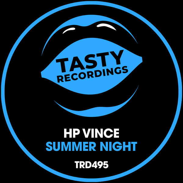HP Vince - Summer Night / Tasty Recordings Digital