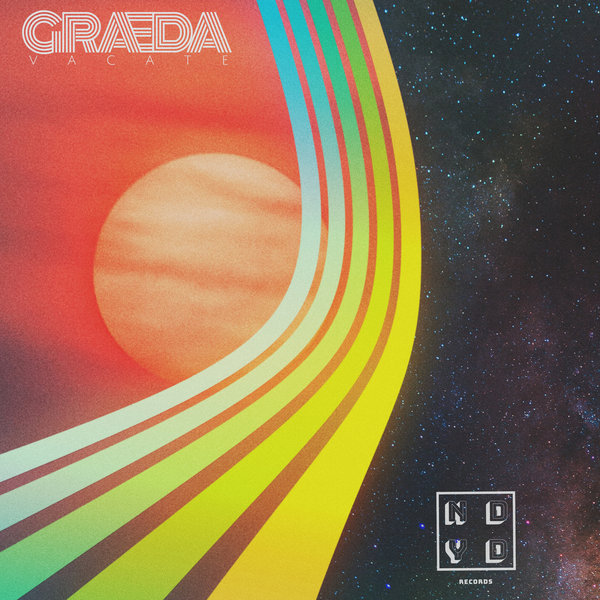 Graeda - Vacate / NDYD Records