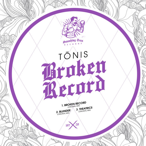 Tonis - Broken Record / Smashing Trax Records