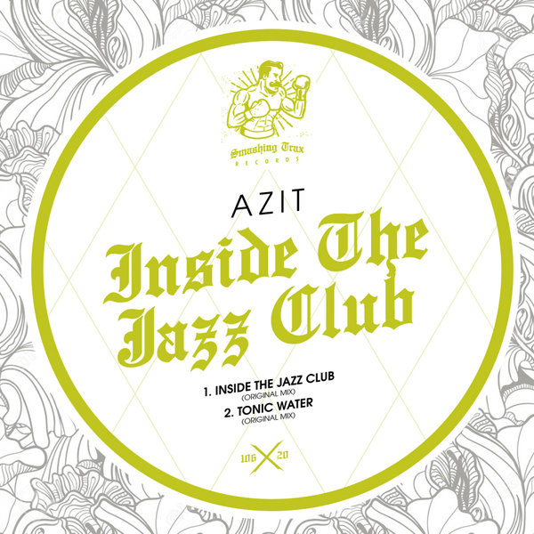Azit - Inside The Jazz Club / Smashing Trax Records