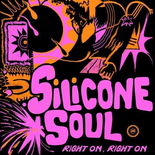 Silicone Soul - Right On, Right On / Darkroom Dubs