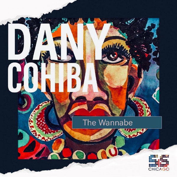 Dany Cohiba - The Wannabe / S&S Records
