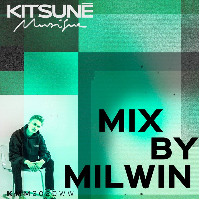 VA - Kitsune Musique By Milwin (Unmixed) / Kitsune France