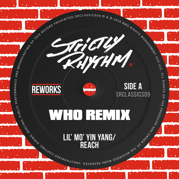 Lil' Mo' Yin Yang - Reach (Wh0 Remixes) / Strictly Rhythm Records