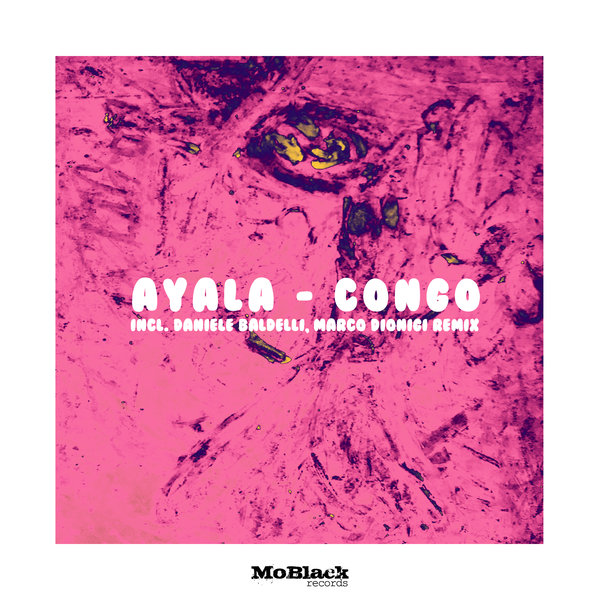 Ayala (IT) - Congo / MoBlack Records