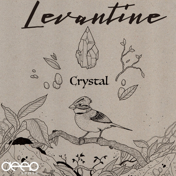 Levantine - Crystal / Deep Sense