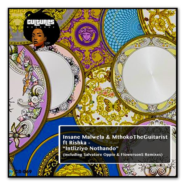 Insane Malwela & MthokoTheGuitarist ft Rishka - Intliziyo Nothando / Cultures Records
