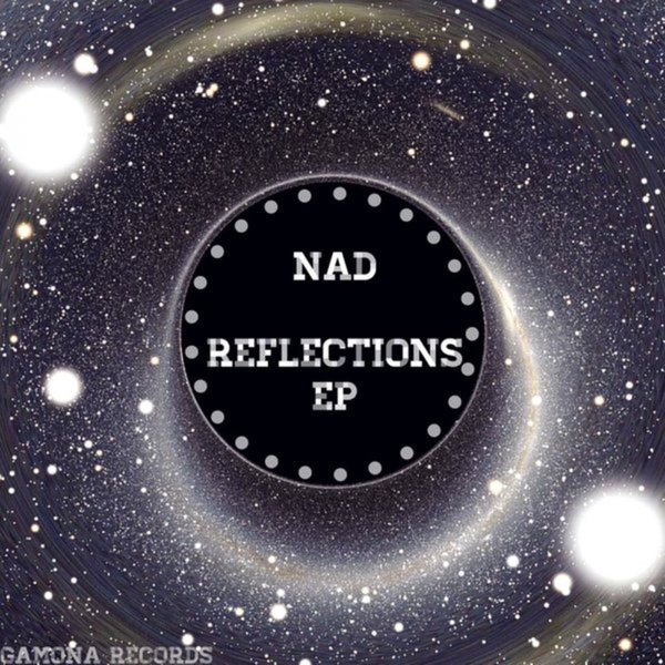 Nad - Reflections / GaMoNa Records