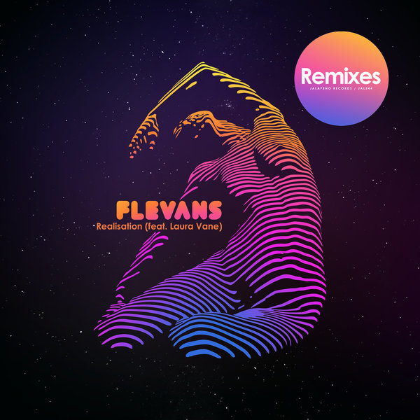 Flevans ft Laura Vane - Realisation (Remixes) / Jalapeno Records