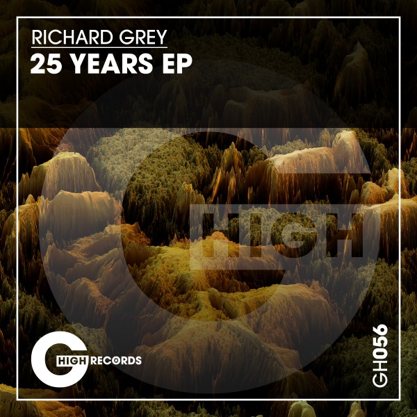 Richard Grey - 25 Years EP / G*High Records