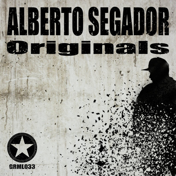 Alberto Segador - Alberto Segador Originals / Guerrilla Records