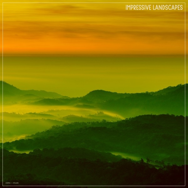 VA - Impressive Landscapes / Nidra Music