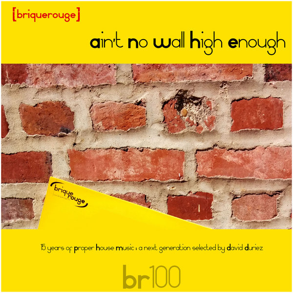 VA - Brique Rouge 100: Ain't No Wall High Enough / Brique Rouge