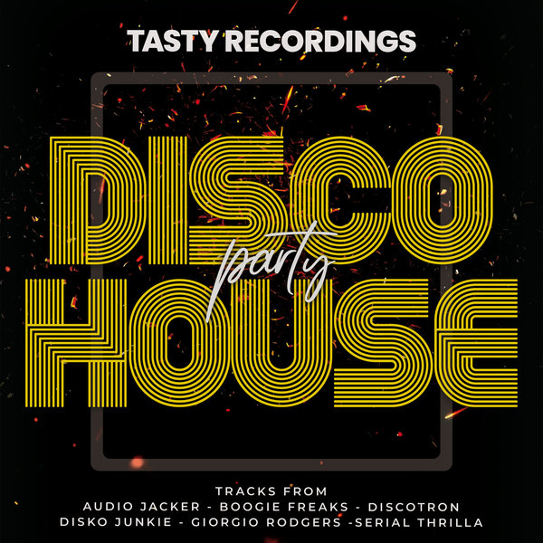 VA - Disco House Party / Tasty Recordings Digital