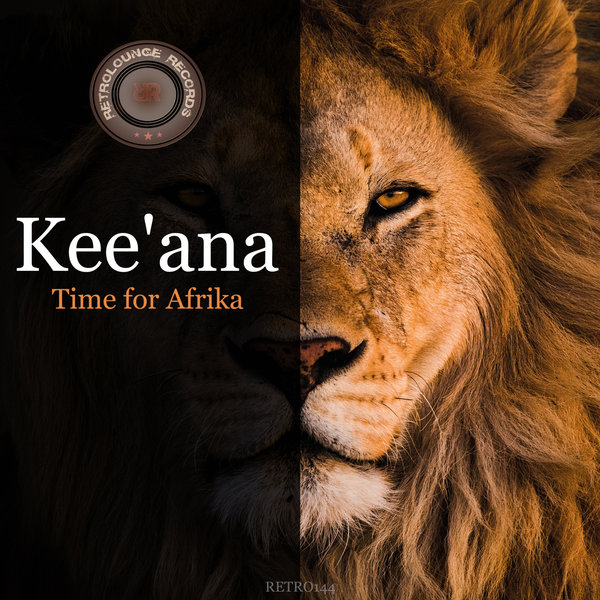Kee'ana - Time for Afrika / Retrolounge Records