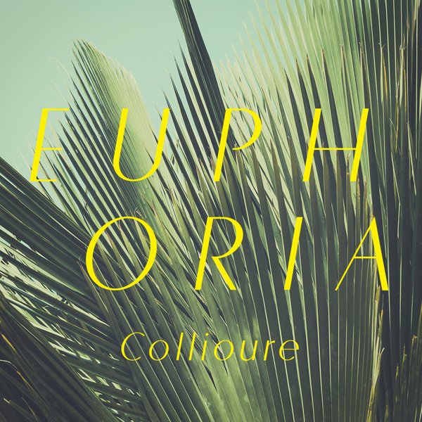 Collioure - Euphoria / Reimei Music