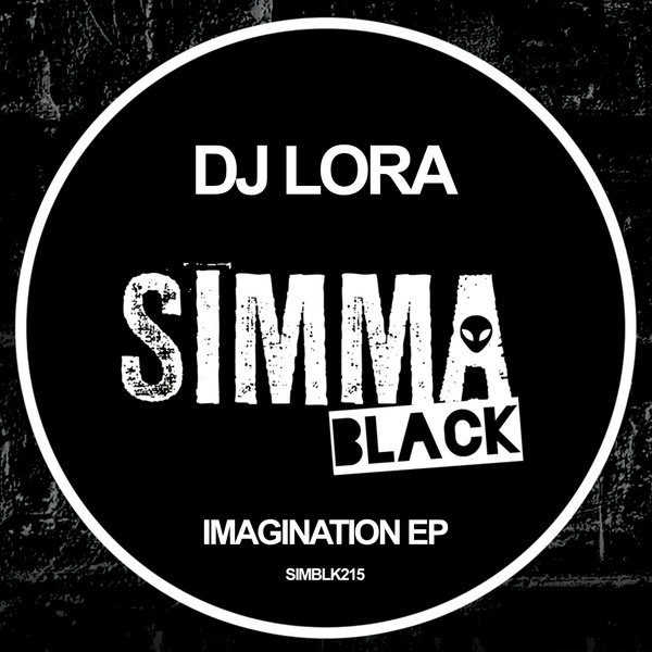 DJ Lora - Imagination EP / Simma Black