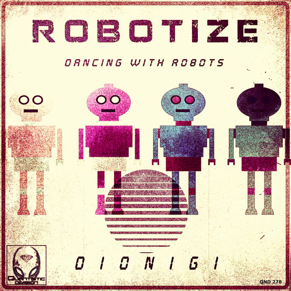 Dionigi - Robotize / Quantistic Division