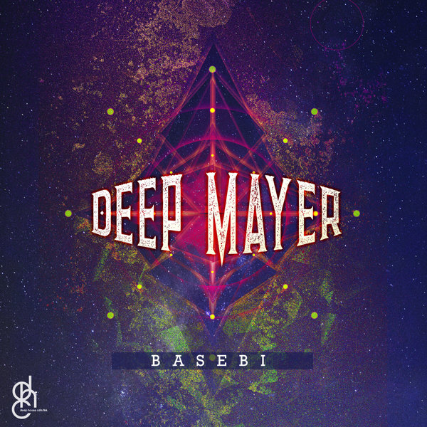 Deep Mayer - Basebi / Deep House Cats SA