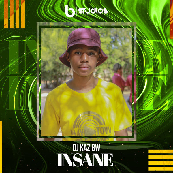 DJ Kaz Bw - Insane / Bstudios
