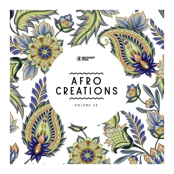 VA - Afro Creations, Vol. 13 / Recovery Tech