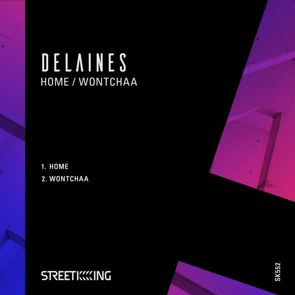 Delaines - Home / Wontchaa / Street King