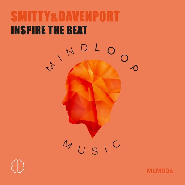 Smitty & Eric Davenport - Inspire the Beat / Mind Loop Music