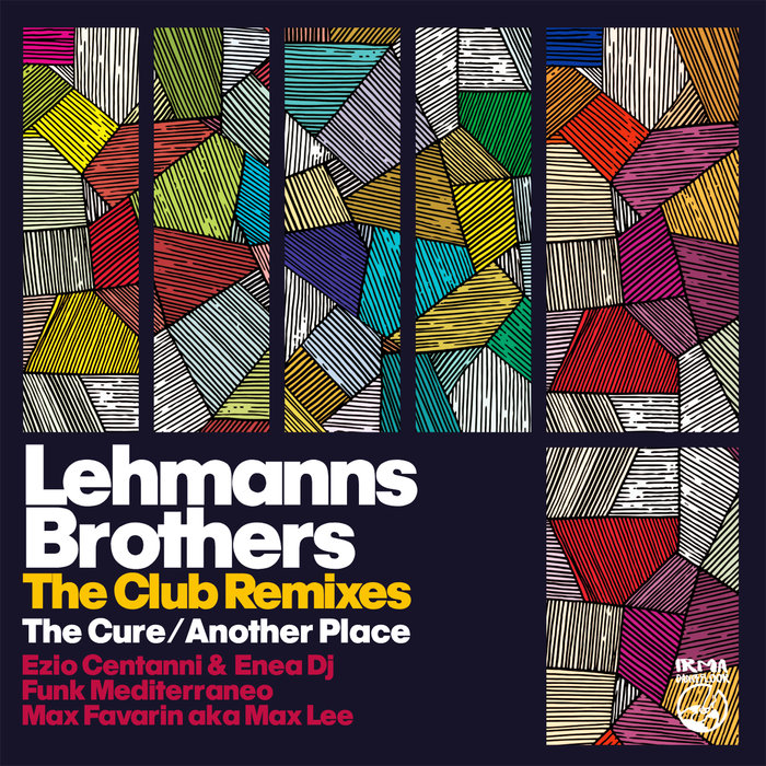 Lehmanns Brothers - The Club Remixes / Irma Dancefloor