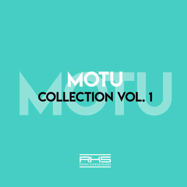 Motu - RKS Presents: Motu Collection / Roska Kicks & Snares