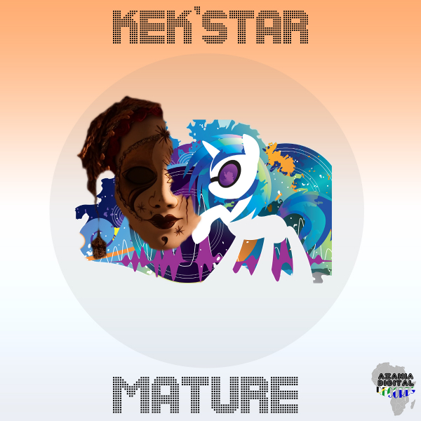 Kek'star - Matured / Azania Digital Records