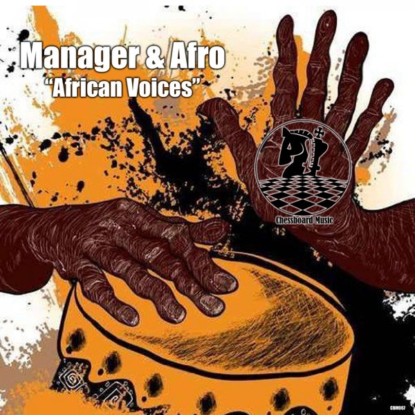 Manager & Afro - African Voices / ChessBoard Music