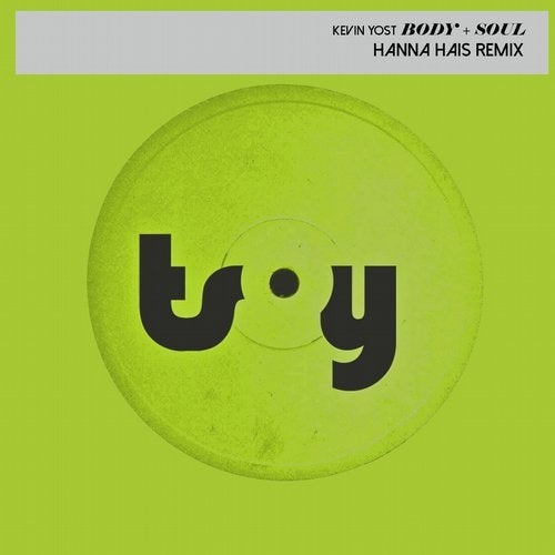 Kevin Yost - Body & Soul (Remix) / TSOY
