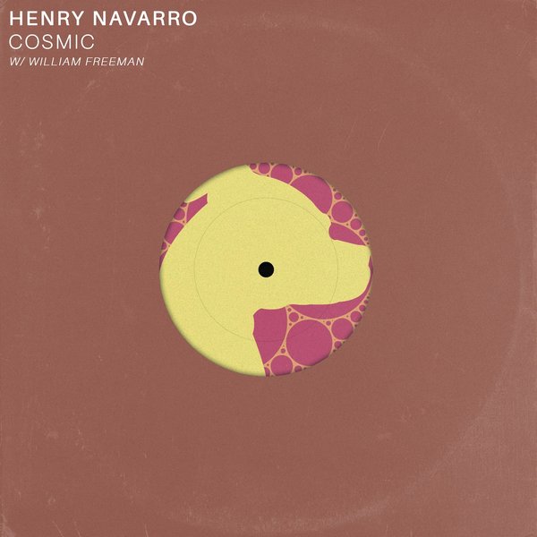 Henry Navarro - Cosmic / Good Luck Penny