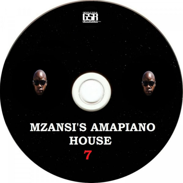 VA - Mzansi's Amapiano House 7 / Gentle Soul Records