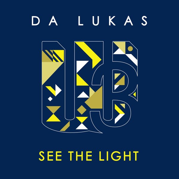 Da Lukas - See the light / WU Records
