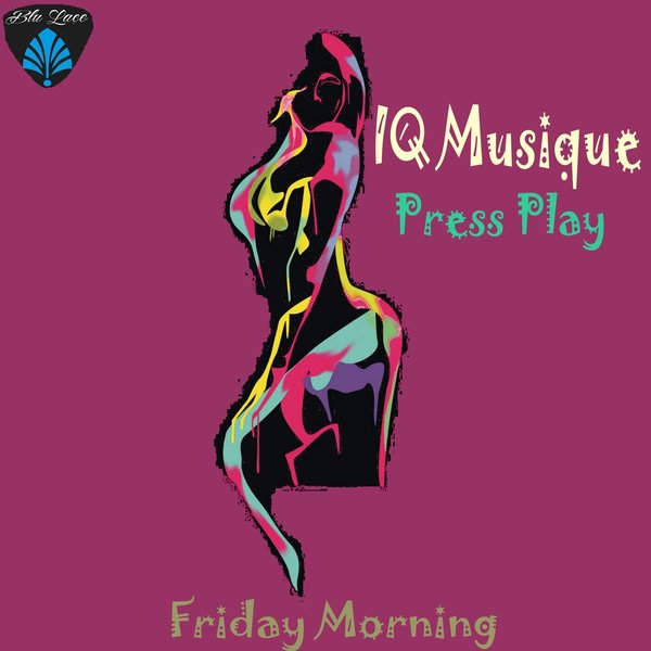 IQ Musique - Press Play / Blu Lace Music