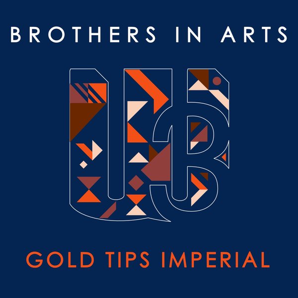 Brothers in Arts - Gold Tips Imperial / WU Records