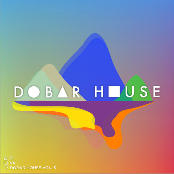 VA - Dobar House, Vol. 3 / Dobar House