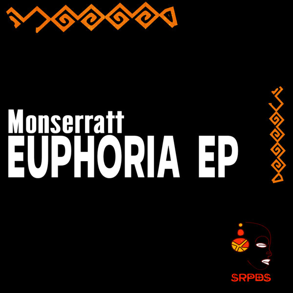 Monserratt - Euphoria EP / SRPDS