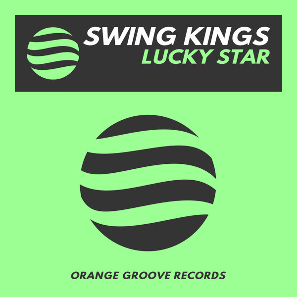 Swing Kings - Lucky Star / Orange Groove Records