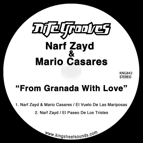 Narf Zayd & Mario Casares - From Granada With Love / Nite Grooves
