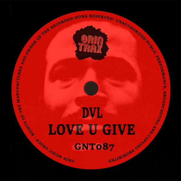 Demarkus Lewis - Love U Give / Grin Traxx
