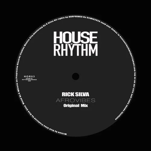 Rick Silva - AfroVibes One / House of Rhythm