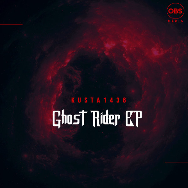 Kusta1436 - Ghost Rider EP / OBS Media