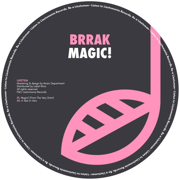 Brrak - Magic! / Lisztomania Records