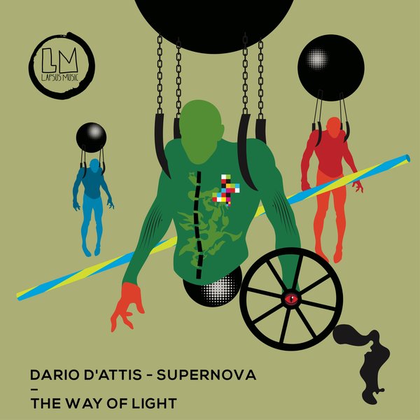 Dario D'Attis & Supernova - The Way of Light / Lapsus Music